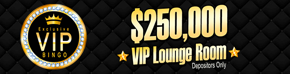 $250,000 VIP Lounge Room - Depositors Only