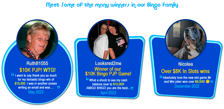 Meet Some Of The Many Winners In Our Bingo Family !!!