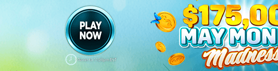 BIG SPIN TOURNAMENT: $175,000 May Money Madness!