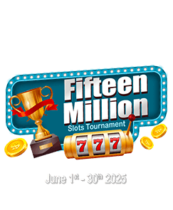 Fifteen Million Slots Tournament.